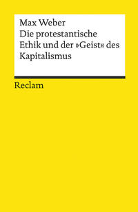 Die Protestantische Ethik Und Der Geist Des Kapitalismus
