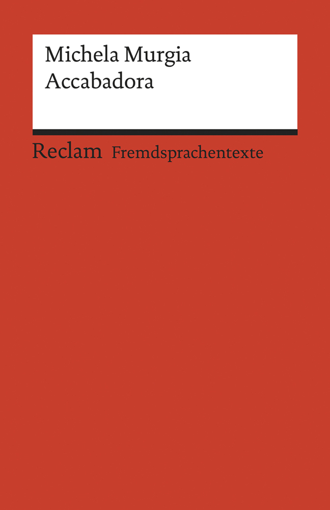 Michela Murgia: Accabadora. Italienischer Text mit deutschen Worterklärungen. B2 (GER) - Taschenbuch