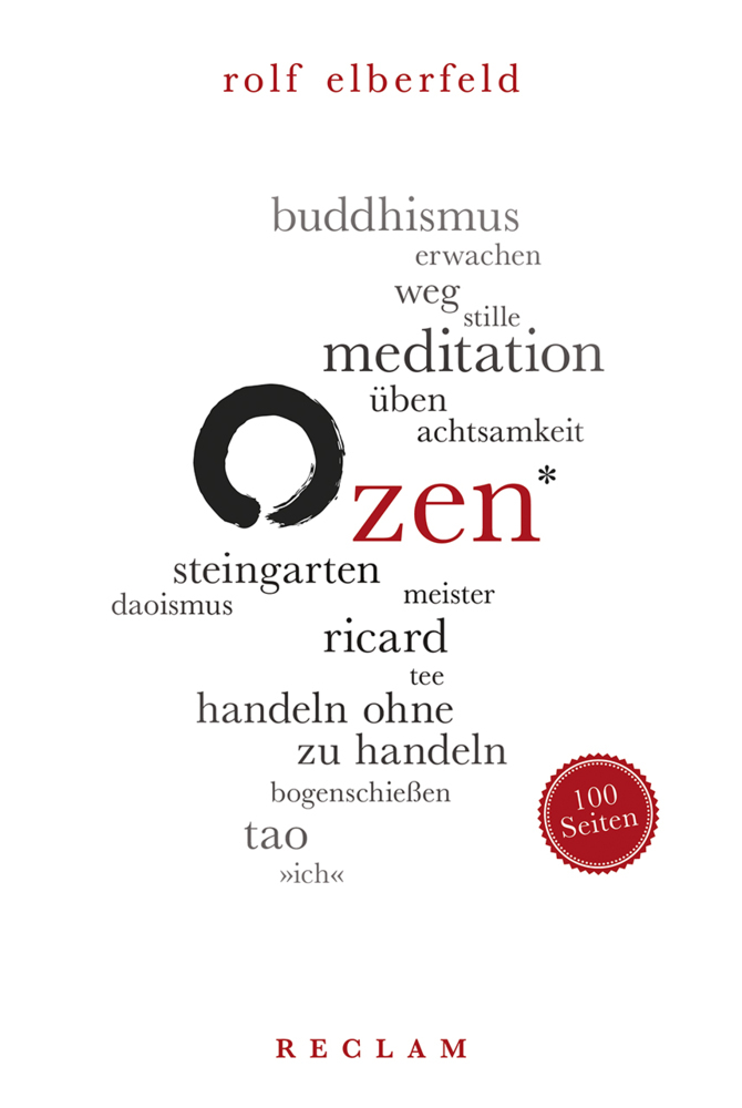 Rolf Elberfeld: Zen. 100 Seiten - Taschenbuch