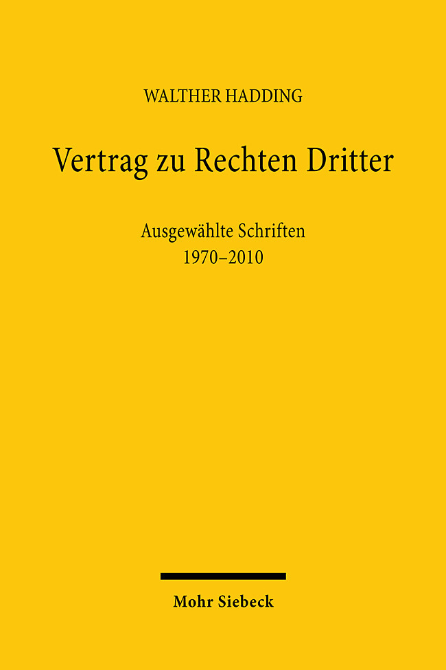 Walther Hadding: Vertrag zu Rechten Dritter - Taschenbuch