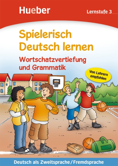 Wortschatzvertiefung und Grammatik, Lernstufe 3 - geheftet