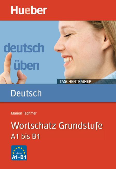 Marion Techmer: Wortschatz, Grundstufe - Taschenbuch