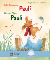 Eve Tharlet: Gute Besserung Pauli, Deutsch-Türkisch - Taschenbuch