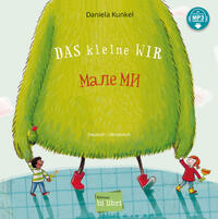 Daniela Kunkel: Das kleine WIR (Deutsch-Ukrainisch) - gebunden