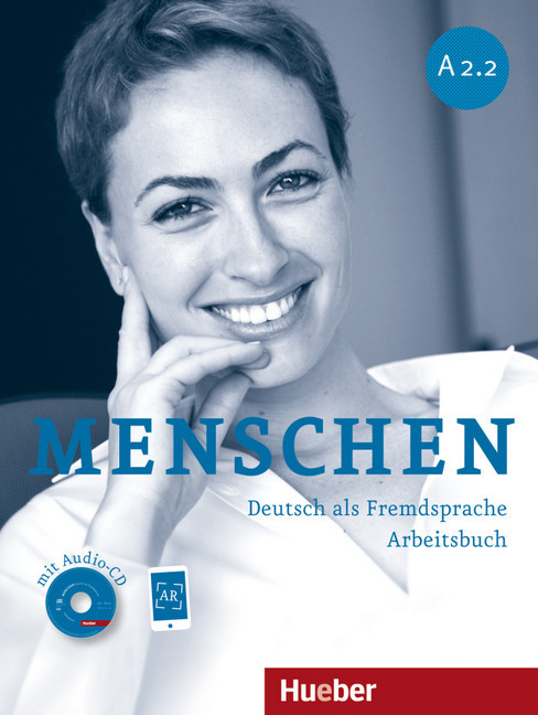 Menschen - Deutsch als Fremdsprache. Menschen A2.2. Arbeitsbuch mit Audio-CD - Taschenbuch