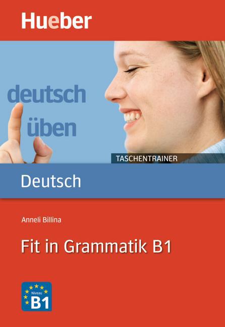 Anneli Billina: Fit in Grammatik B1 - Taschenbuch