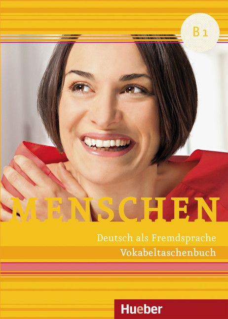 Menschen - Deutsch als Fremdsprache. Menschen B1. Vokabeltaschenbuch - Taschenbuch