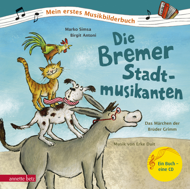 Marko Simsa: Die Bremer Stadtmusikanten (Mein erstes Musikbilderbuch mit CD und zum Streamen) - gebunden