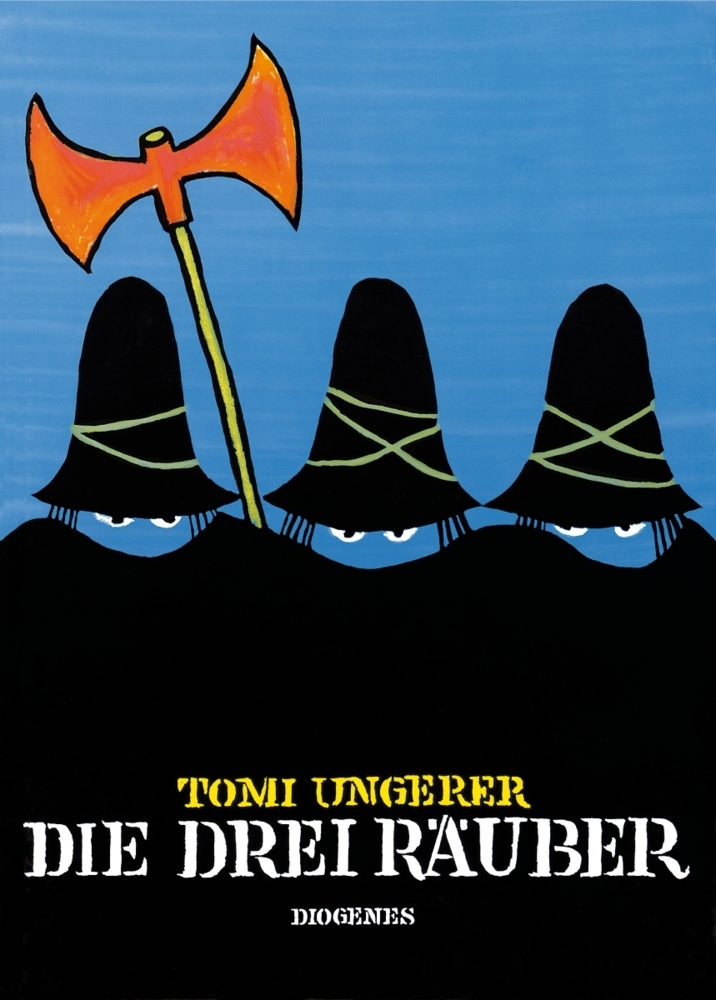 Tomi Ungerer: Die drei Räuber - gebunden