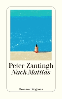 Peter Zantingh: Nach Mattias - Taschenbuch