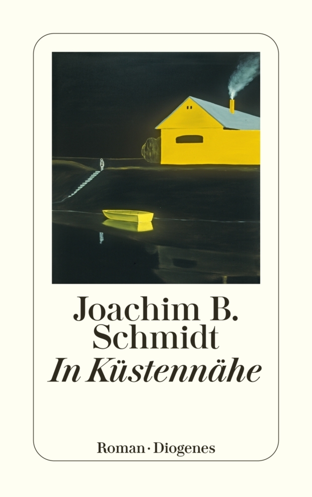 Joachim B. Schmidt: In Küstennähe - Taschenbuch