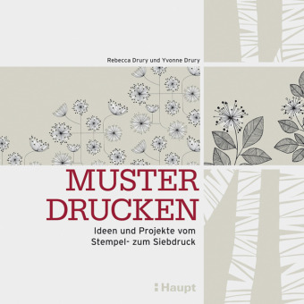 Yvonne Drury: Muster drucken - Taschenbuch