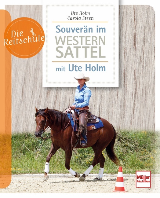 Carola Steen: Souverän im Westernsattel - mit Ute Holm - Taschenbuch