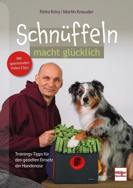 Martin Knauder: Schnüffeln macht glücklich - Taschenbuch