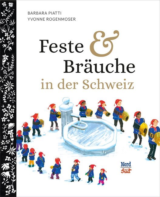 Barbara Piatti: Feste und Bräuche in der Schweiz - gebunden