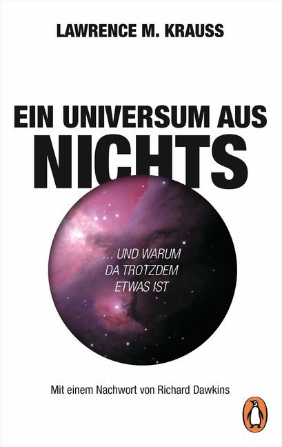 Lawrence M. Krauss: Ein Universum aus Nichts - Taschenbuch