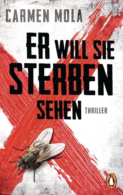 Carmen Mola: Er will sie sterben sehen - Taschenbuch