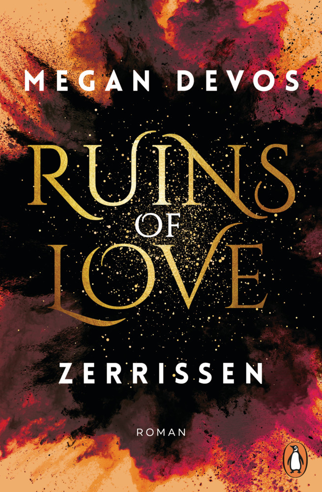 Megan DeVos: Ruins of Love. Zerrissen (Grace & Hayden 3) - Taschenbuch