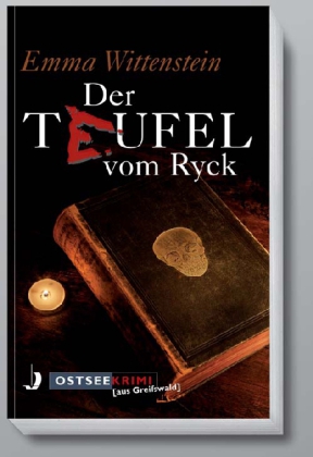 Emma Wittenstein: Der Teufel vom Ryck - Taschenbuch