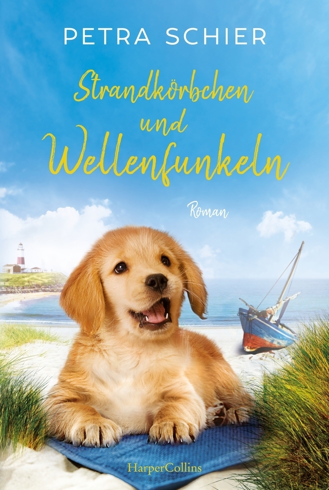 Petra Schier: Strandkörbchen und Wellenfunkeln - Taschenbuch