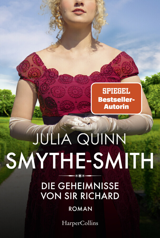 Julia Quinn: SMYTHE-SMITH. Die Geheimnisse von Sir Richard - Taschenbuch