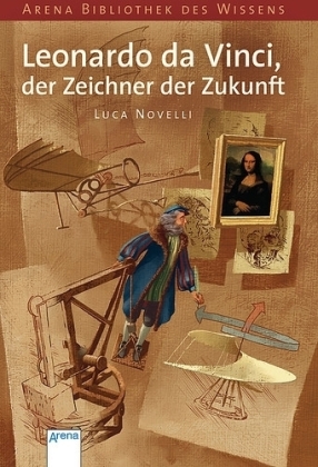 Luca Novelli: Leonardo da Vinci, der Zeichner der Zukunft - Taschenbuch