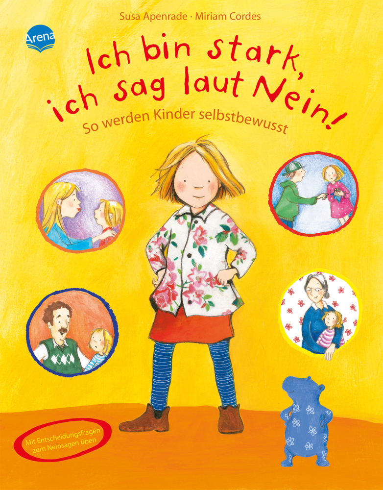 Susa Apenrade: Ich bin stark, ich sag laut Nein! - gebunden