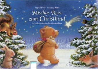 Ingrid Uebe: Mischas Reise zum Christkind - Taschenbuch