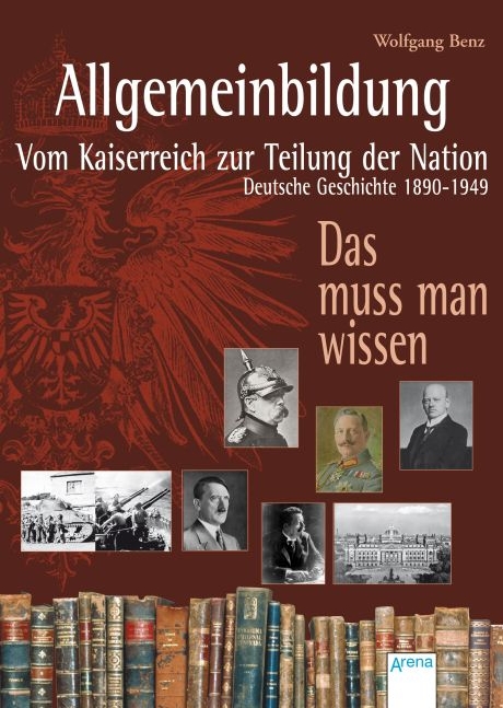 Allgemeinbildung. Vom Kaiserreich zur Teilung der Nation - Taschenbuch