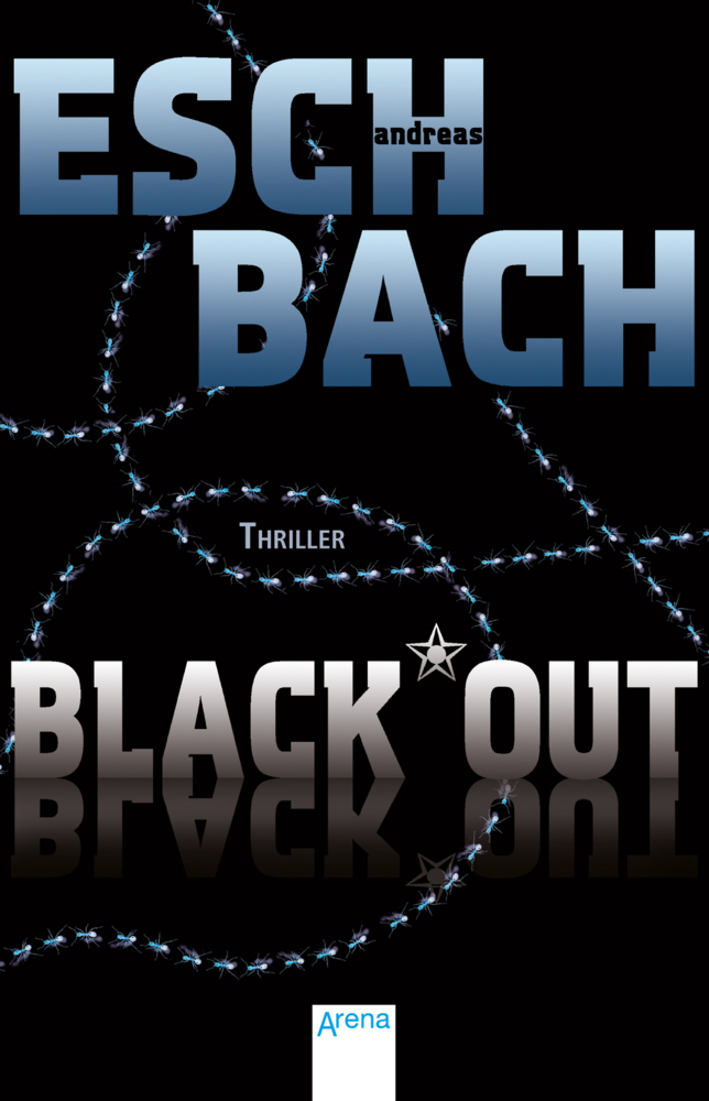 Andreas Eschbach: Black*Out (1) - Taschenbuch