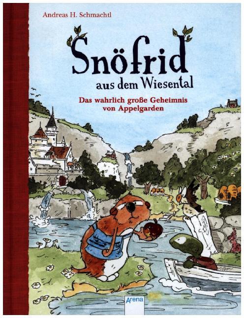 Andreas H. Schmachtl: Snöfrid aus dem Wiesental - Das wahrlich große Geheimnis von Appelgarden - gebunden