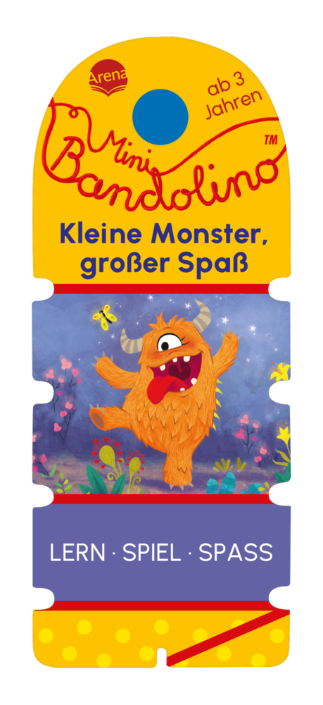 Bärbel Müller: Mini Bandolino. Kleine Monster, großer Spaß