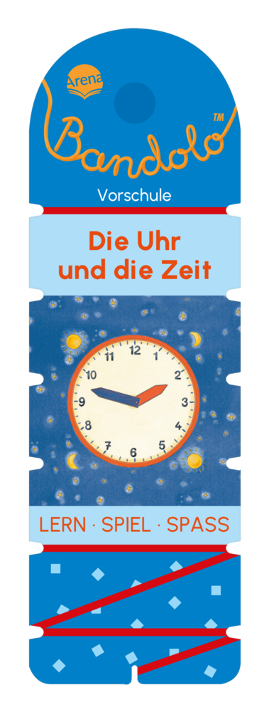 Friederike Barnhusen: Bandolo. Die Uhr und die Zeit