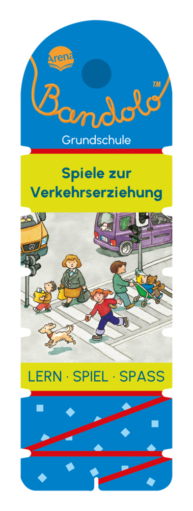 Friederike Barnhusen: Bandolo. Spiele zur Verkehrserziehung