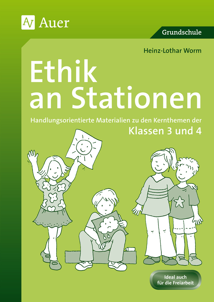Heinz-Lothar Worm: Ethik an Stationen, Klassen 3/4 - geheftet