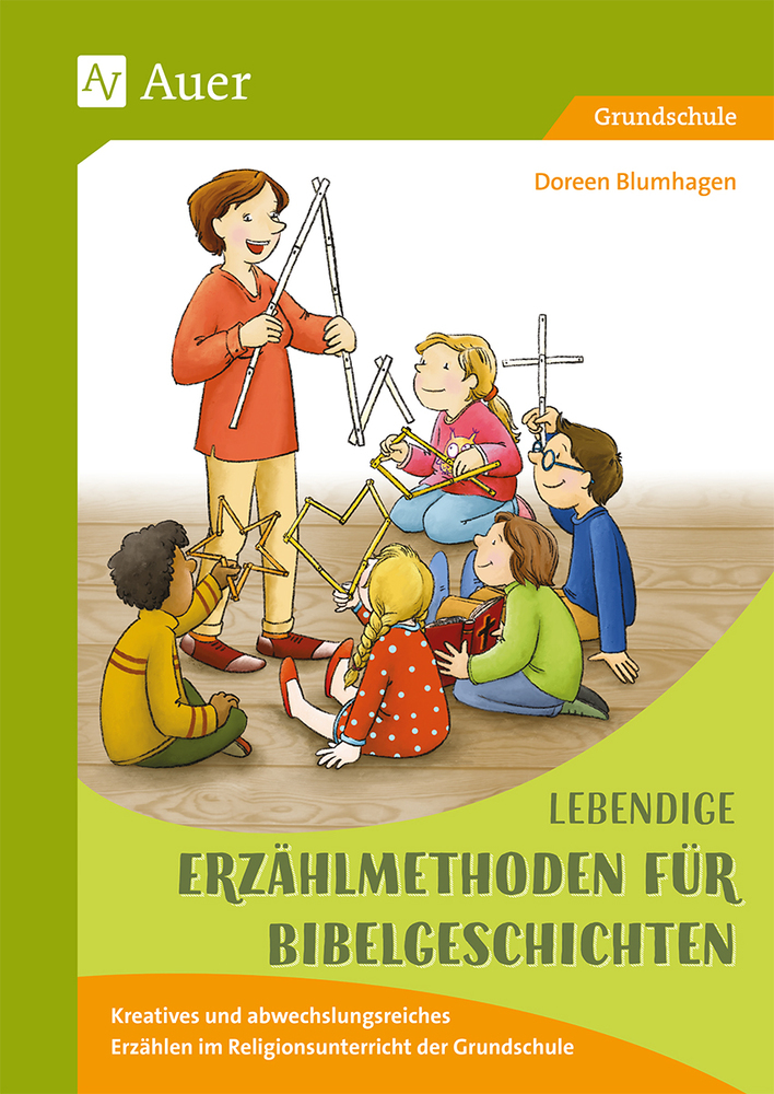 Doreen Blumhagen: Lebendige Erzählmethoden für Bibelgeschichten - geheftet