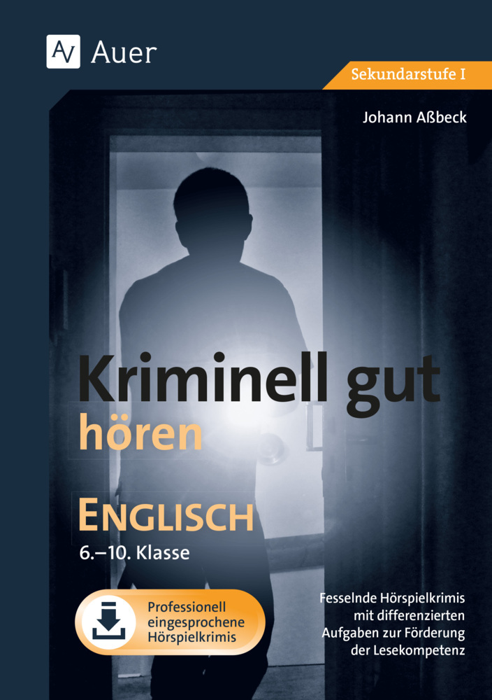 Johann Aßbeck: Kriminell gut hören Englisch 6-10