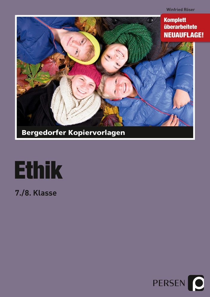 Winfried Röser: Ethik - 7./8. Klasse - Taschenbuch