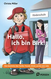 Buchcover mit dem Titel 'Hallo, ich bin Birk!'. Ein Junge mit rotem Cap und Rucksack steht vor einer Schule.