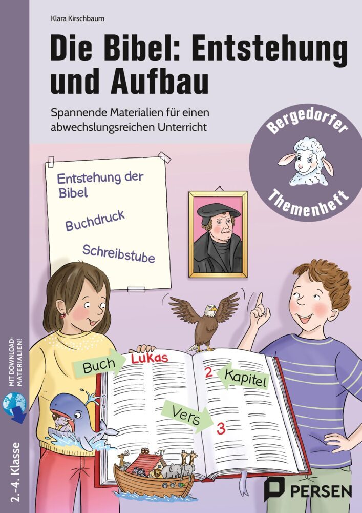 Klara Kirschbaum: Die Bibel: Entstehung und Aufbau