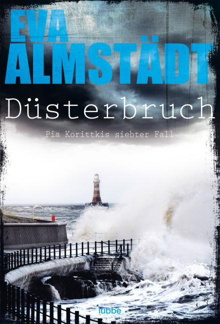 Eva Almstädt: Düsterbruch - Taschenbuch