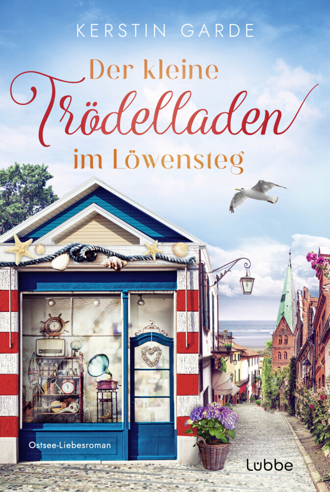 Kerstin Garde: Der kleine Trödelladen im Löwensteg - Taschenbuch