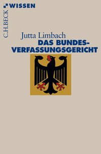Buchcover mit dem Titel 'Das Bundesverfassungsgericht' von Jutta Limbach. Das Cover zeigt den Bundesadler in der Mitte.