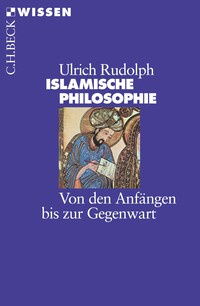 Ulrich Rudolph: Islamische Philosophie - Taschenbuch