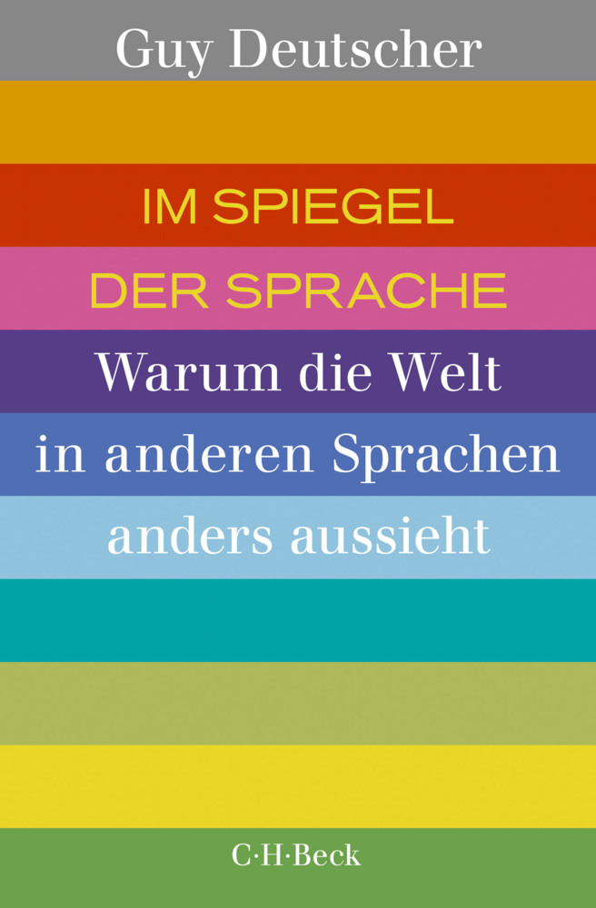 Guy Deutscher: Im Spiegel der Sprache - Taschenbuch