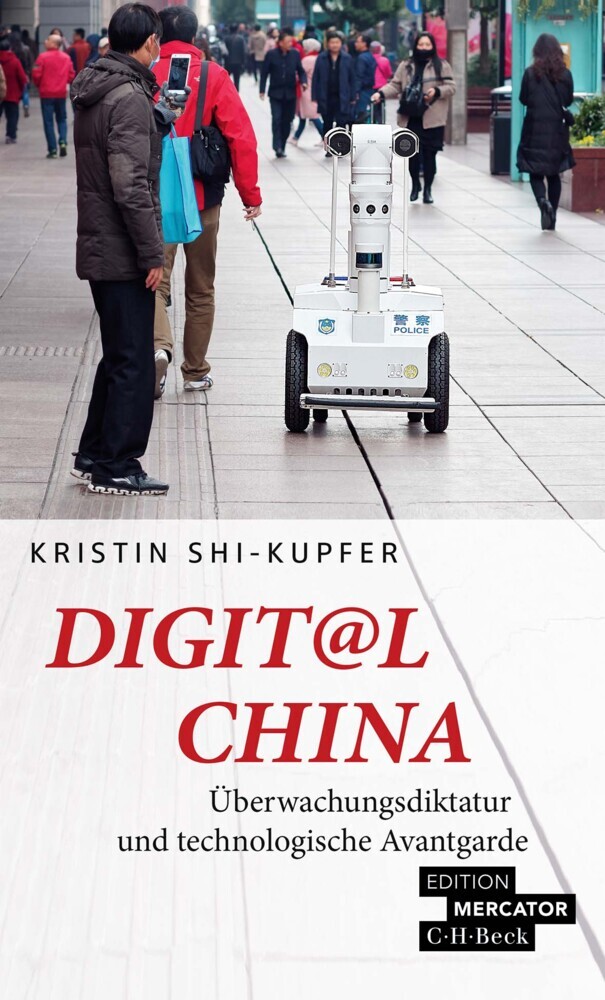 Kristin Shi-Kupfer: Digit@l China - Taschenbuch