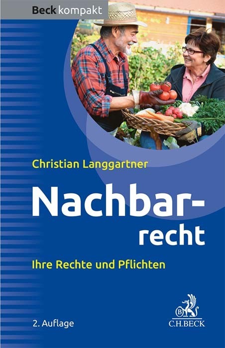 Christian Langgartner: Nachbarrecht - Taschenbuch