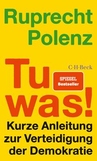 Ruprecht Polenz: Tu was! - Taschenbuch