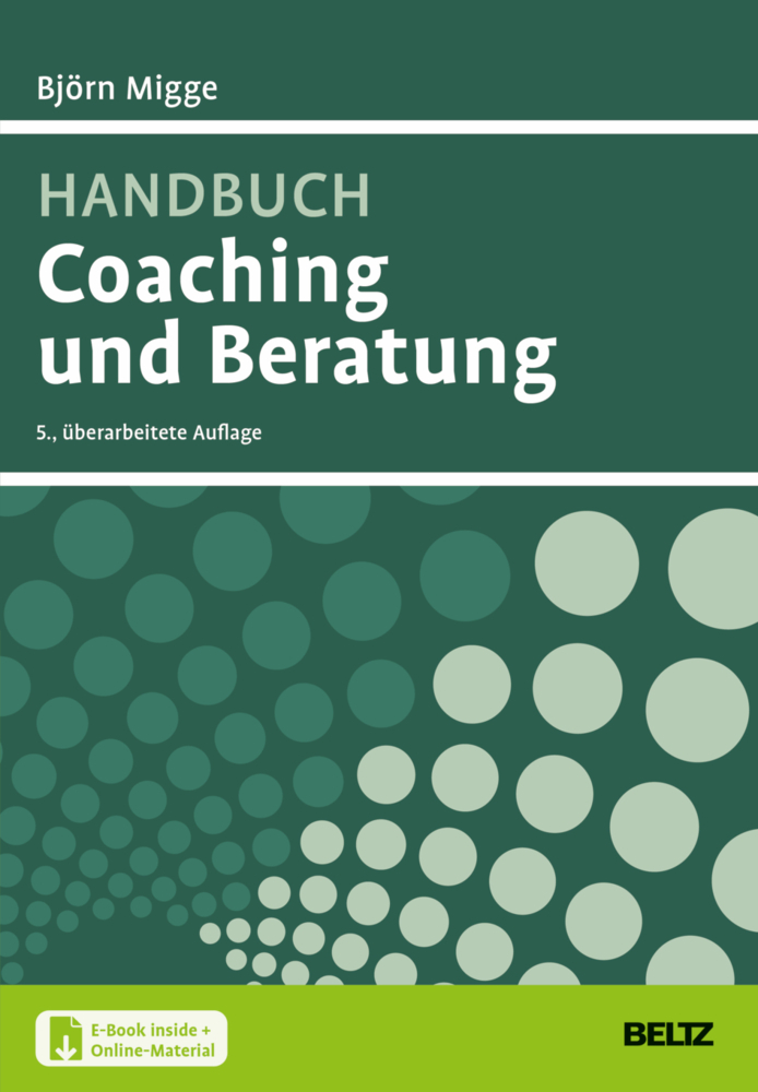 Björn Migge: Handbuch Coaching und Beratung