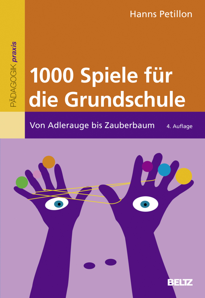 Hanns Petillon: 1000 Spiele für die Grundschule - gebunden